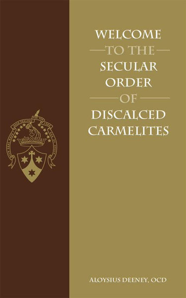 Welcome To The Secular Order Of Discalced Carmelites – ICS Publications